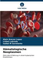 Hämatologische Neoplasmen af Alain Areces López