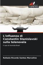 L'influenza di Constantin Stanislavski sulla telenovela af Rafaela Ricardo Santos Marcolino