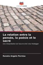 La relation entre la pensée, la poésie et le sacré af Renata Angelo Pernisa