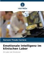 Emotionale Intelligenz im klinischen Labor af Gersom Tirado Carrera