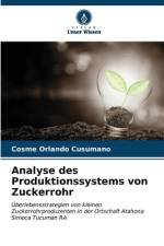 Analyse des Produktionssystems von Zuckerrohr af Cosme Orlando Cusumano