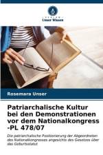 Patriarchalische Kultur bei den Demonstrationen vor dem Nationalkongress -PL 478/07 af Rosemara Unser