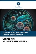 VIREN BEI MUNDKRANKHEITEN af Ashmita Hora Kaur Chawla