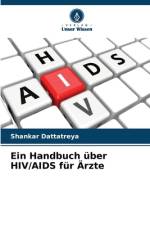 Ein Handbuch über HIV/AIDS für Ärzte af Shankar Dattatreya