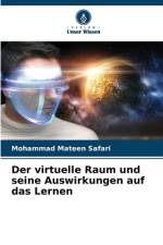 Der virtuelle Raum und seine Auswirkungen auf das Lernen af Mohammad Mateen Safari