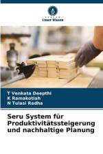 Seru System für Produktivitätssteigerung und nachhaltige Planung af T Venkata Deepthi