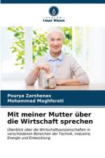 Mit meiner Mutter über die Wirtschaft sprechen af Pourya Zarshenas