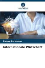 Internationale Wirtschaft af Pourya Zarshenas