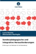 Sonderpädagogische und integrative Herausforderungen af Lucia Borsini