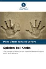 Spielen bei Krebs af Maria Vitória Tuma de Oliveira