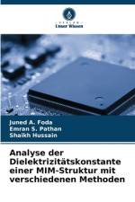 Analyse der Dielektrizitätskonstante einer MIM-Struktur mit verschiedenen Methoden af Juned A. Foda