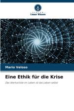 Eine Ethik für die Krise af Mario Veloso