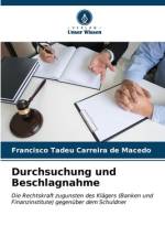 Durchsuchung und Beschlagnahme af Francisco Tadeu Carreira de Macedo