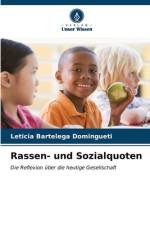 Rassen- und Sozialquoten af Leticia Bartelega Domingueti