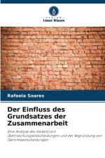 Der Einfluss des Grundsatzes der Zusammenarbeit af Rafaela Soares