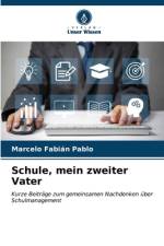 Schule, mein zweiter Vater af Marcelo Fabián Pablo