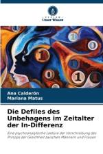 Die Defiles des Unbehagens im Zeitalter der In-Differenz af Ana Calderón