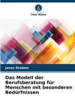 Das Modell der Berufsberatung für Menschen mit besonderen Bedürfnissen af Janez Drobnic