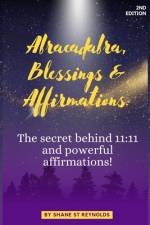 Abracadabra, Blessings & Affirmations af Shane Reynolds