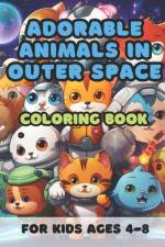 Adorable Animals in Outer Space af Scott McClymonds