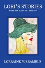 Lori's Stories af Cliff K Bramble