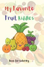 My Favorite Fruit Riddles af Mary Queen