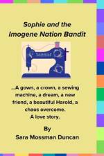 Sophie and the Imogene Nation Bandit af Anita Louise Evans