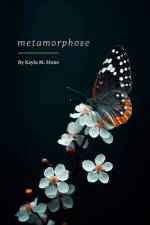 Metamorphose af Kayla M Stone