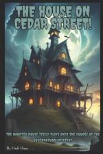 The House on Cedar Street af Hadi Hans