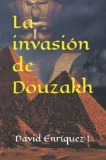 La invasión de Douzakh af David Enz