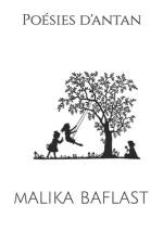 Poésies d'antan af Malika Baflast