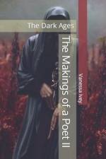 The Makings of a Poet II af Vanessa Ivey