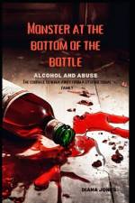 Monster At The Bottom of the Bottle af Diana Jones