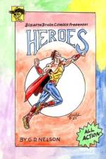 Bizarre Brain Comics Presents af Gary D Nelson