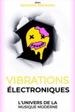 Vibrations Électroniques af Paul BrÃ©mond