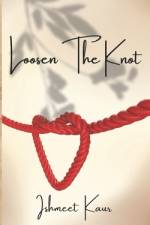 Loosen The Knot