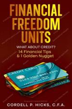 Financial Freedom Units af Cordell P Hicks