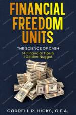 Financial Freedom Units af Cordell P Hicks
