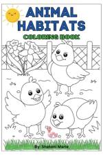 Animal Habitat Coloring Book for Kids af Shatoni Marie