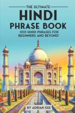 The Ultimate Hindi Phrase Book af Adrian Gee
