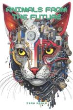 Animals From the Future af Isay Parlo