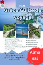 Grèce Guide de voyage 2024 af Alma Sal