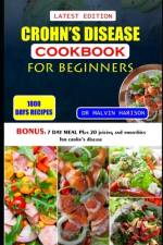 Crohn's Disease Cookbook for Beginners af Malvin Harison