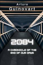 2084 af Arturo Guinovart