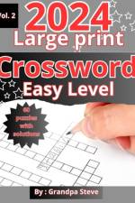 Large print crossword puzzles easy af Grandpa Steve Manopla