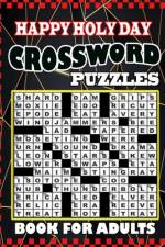 Happy Holy Day Crossword Puzzles Book For adults af Will Piter Hors