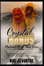 Crystal and Bands af Niki Jilvontae