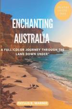 Enchanting Australia af Phyllis R Warner