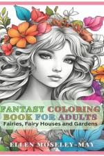 Fantasy Coloring Book for Adults af Ellen Moseley-May