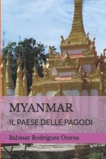 Myanmar af Baltasar RodrÃ­guez Oteros